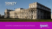 TRINITY College London en Madrid. CENTRO EXAMINADOR REGISTRADO - BB ...