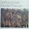 Anthony Davis - Middle Passage - Amazon.com Music