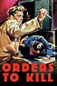 Orders to Kill (película 1958) - Tráiler. resumen, reparto y dónde ver ...
