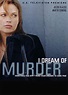 I Dream of Murder (2006)