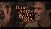Daisy Jones & The Six - Amazon Prime Video Series