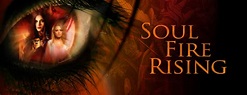 Soul Fire Rising TV Show Episodes and Video Clips