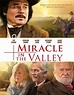 Miracle in the Valley (2019) - IMDb