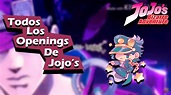 JoJo's Bizarre Adventure - {Todas las Intros/Openings en Español Latino ...