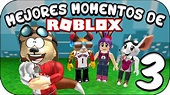 ROBLOX - Mejores Momentos Vol.3 - TroyanoNano - YouTube