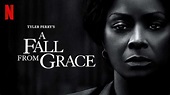 A Fall from Grace – Review | Netflix / Tyler Perry Thriller | Heaven of ...