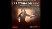 "LA LEYENDA DEL BESO" (Temporada de Zarzuela de Lima, 30 de octubre de ...