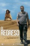 El regreso (2013) - IMDb