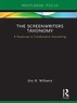 The Screenwriters Taxonomy - Eric Williams | PDF