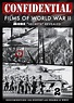 FILM PERANG DUNIA: CONFIDENTIAL FILMS OF WORLD WAR II (2007)