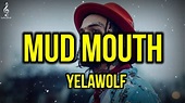 Yelawolf - Mud Mouth (Song) #yelawolf - YouTube