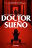 "Doctor Sueño": mira las nuevas imágenes de la secuela de “El ...