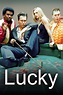 Lucky (TV Series 2003- ) — The Movie Database (TMDB)