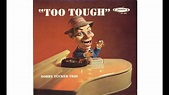BOBBY TUCKER TRIO - TOO TOUGH (Full Album) - YouTube