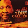 Life Lessons: The Best of Terry Callier - Terry Callier — Listen and ...