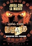 m@g - cine - Carteles de películas - LONG TIME DEAD - MUERTOS DEL ...