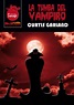La tumba del vampiro by Curtis Garland | Goodreads