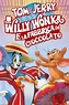 Tom & Jerry: Willy Wonka e la fabbrica di cioccolato (2017) — The Movie ...