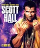 WWE 2016: Living on a Razor's Edge: The Scott Hall Story [Blu-ray ...