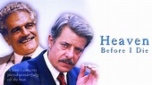 Watch Heaven Before I Die (2004) Full Movie Free Online - Plex