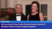 Did You Know Dr Fauci's Wife Christine Grady Is Director Of Bioethics ...
