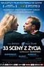 33 Szenen aus dem Leben | Film 2008 | Moviebreak.de