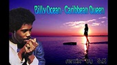 BILLY OCEAN Caribbean Queen Remix by S K - YouTube