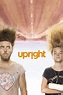 Upright (TV Series 2019-2022) - Posters — The Movie Database (TMDB)