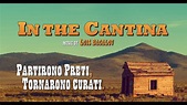 Luis Bacalov ~ In The Cantina ~ Partirono Preti, Tornarono Curati ...
