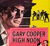 Review of classic Western 'High Noon' that made Gary Cooper won an ...