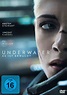 Underwater - Es ist erwacht DVD, Kritik und Filminfo | movieworlds.com