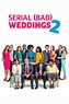 Serial (Bad) Weddings 2 (2019) - Posters — The Movie Database (TMDB)