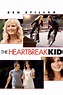 The Heartbreak Kid (2007) - Posters — The Movie Database (TMDB)