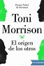 El origen de los otros de Toni Morrison - Descargar gratis PDF, EPUB o Mobi