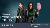 Two Weeks To Live | Trailer oficial | Prime Video Channels - YouTube