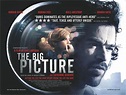The Big Picture Gets a Trailer and Poster - HeyUGuys