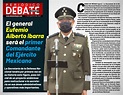 El general Eufemio Alberto Ibarra será el primer Comandante del ...