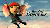 The Tale of Despereaux (2008) - AZ Movies