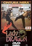 Lady Dragon [Italia] [DVD]: Amazon.es: Cynthia Rothrock, Richard Norton ...