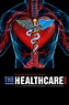 The Healthcare Movie | Fandango
