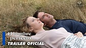 EL HOMBRE PERFECTO | TRAILER OFICIAL - YouTube