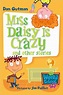 Miss Daisy is Crazy! and Other Stories by Dan Gutman, Paperback ...