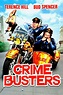 Crime Busters (1977) - Posters — The Movie Database (TMDB)