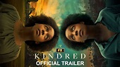 Kindred: Secretos y raíces (Serie de TV) - Tráiler - Dosis Media