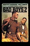Bad Boys II (2003) - Posters — The Movie Database (TMDb)