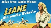 Liane, Die weiße Sklavin (1957) – Filmer – Film . nu