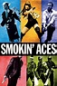 Smokin' Aces (2006) | FilmFed