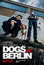 Dogs of Berlin (2018) Serien-Information und Trailer | KinoCheck