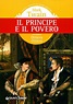 Il principe e il povero - Mark Twain - Libro - Mondadori Store