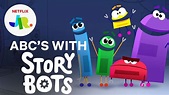 ABC Alphabet For Kids 🔤 Sing & Learn To Read With StoryBots! | Netflix Jr